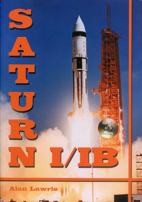 Alan Lawrie's Saturn I/IB 1/1B The complete Manufacturing and Test Records