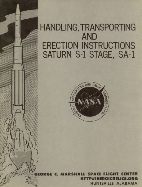 Handling, Transporting, and Erection Instructions
          Saturn S-1 Stage, SA-1 manual cover