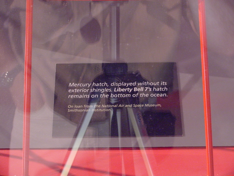 Sign accompanying the Mercury Hatch at the Liberty Bell 7 Travelling Exhibit